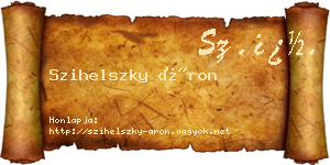 Szihelszky Áron névjegykártya